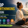 How to stop overthinking